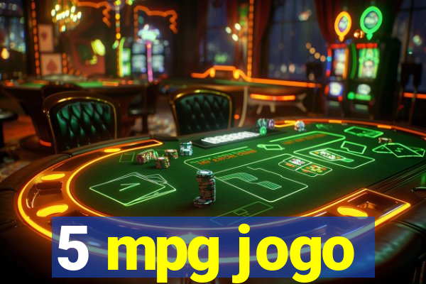 5 mpg jogo